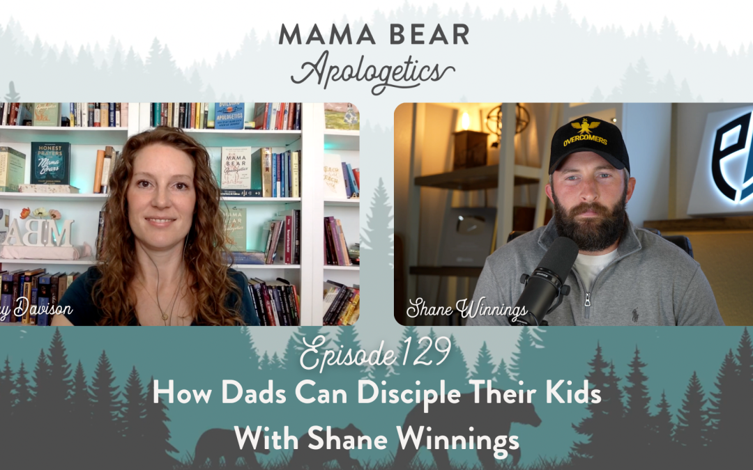 129. How Dads Can Disciple Their Kids with Shane Winnings