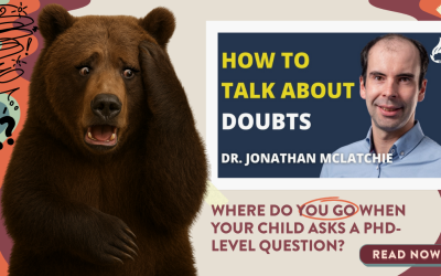 Where do you go when your child asks a PhD level question?